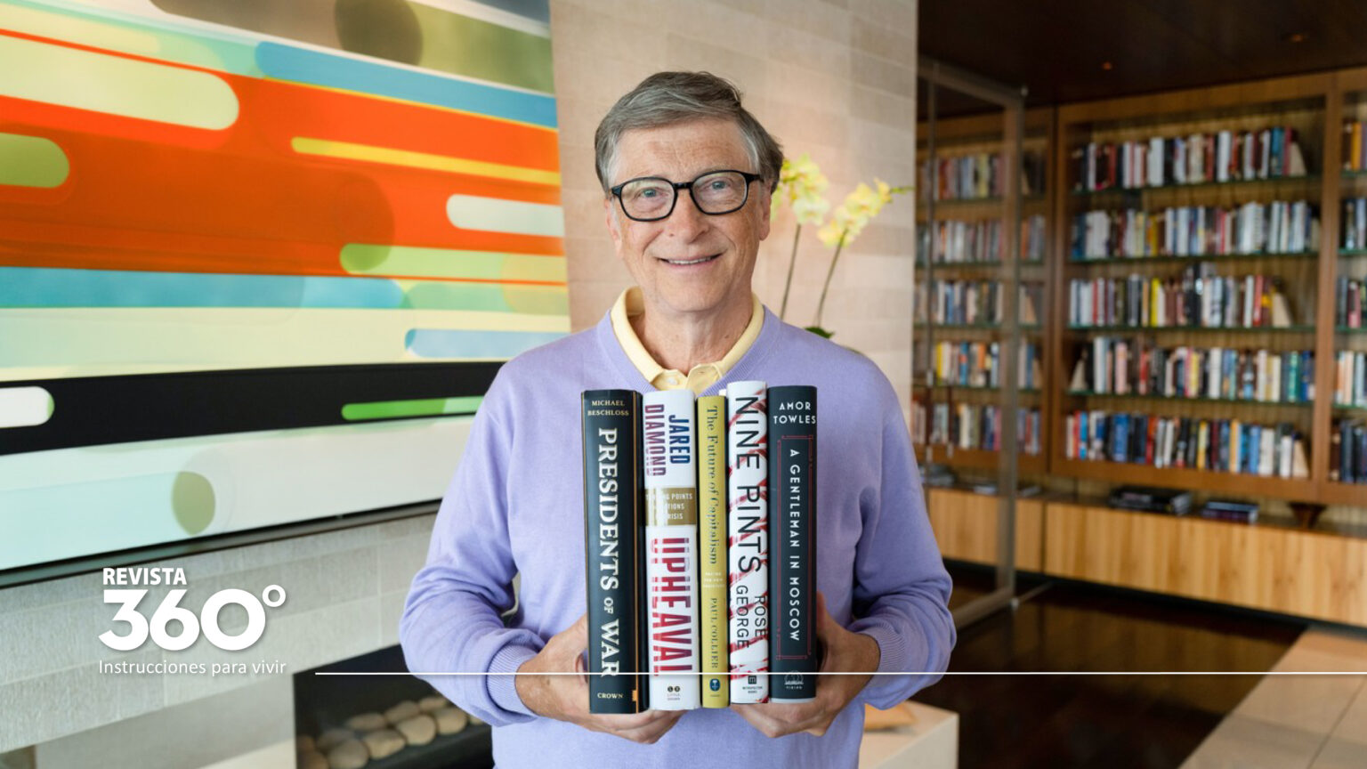 Bill Gates Te Recomienda Leer Estos 5 Libros Revista 360 Grados