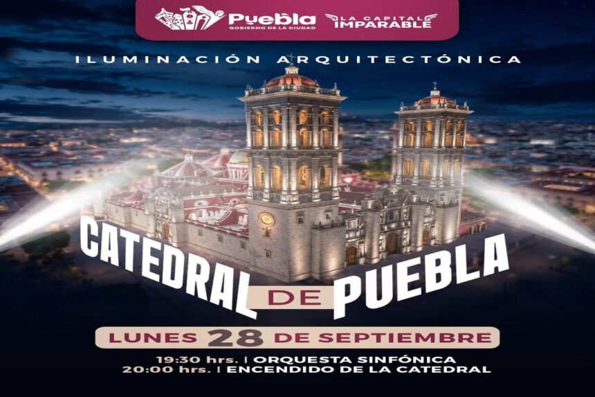 Pepe Chedraui Puebla Brilla Iluminación Arquitectónica Catedral